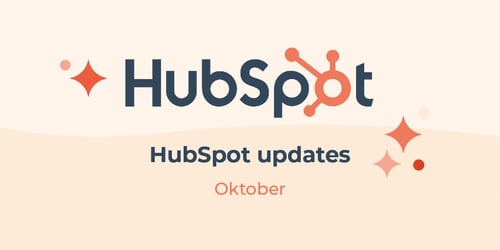 HubSpot Updates Oktober 2023